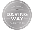 Daring Way - Certified Facilitator